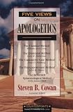 Five Views on Apologetics (Counterpoints: Bible and Theology)