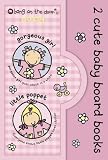 2 Cute Baby Board Books for Girls (Bang on the Door)