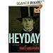 Heyday: A Novel