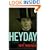 Heyday: A Novel