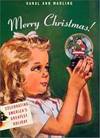 Merry Christmas! : Celebrating America's Greatest Holiday