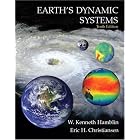 Click here to buy Earth's Dynamic Systems (10th Edition) (Earth's Dynamic Systems) by  W. Kenneth Hamblin and Eric H. Christiansen.