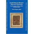 Jewish Book Art Between Islam and Christianity: The Decoration of Hebrew Bibles in... by  Katrin Kogman-Appel