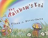 The Rainbow's End (Platinum Medallion Skybound Series, 4)