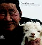 Baby Cashmere: The Long Journey of Ex...