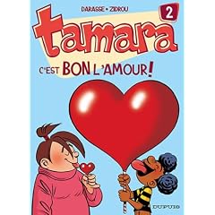 Tamara, tome 2 : C'est bon l'amour !