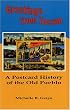 Greetings from Tucson: A Postcard History of the Old Pueblo