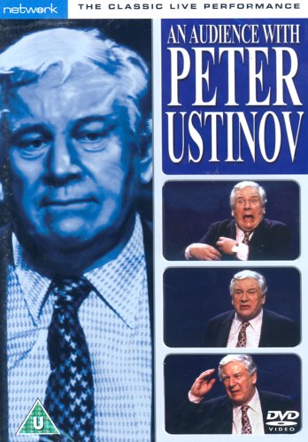 Peter Ustinov - An Audience With Peter Ustinov: The Classic Live Performance [DVD]