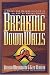 Breaking Down Walls: A Model for Reconciliation in an Age of Racial Strife