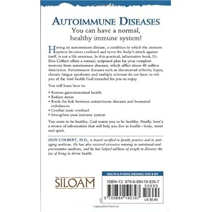 The Bible Cure for Autoimmune Diseases: Ancient Truths, Natural Remedies and the Latest Findings for Your Health Today (New Bible Cure (Siloam))