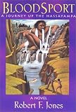  : Blood Sport: A Journey Up the Hassayampa