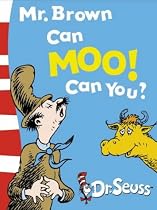 Mr.Brown Can Moo, Can You?