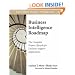 Business Intelligence Roadmap: The Complete Project Lifecycle for Decision-Support Applications (Addison-Wesley Information Technology Series)