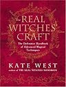 The Real Witches' Craft: Magical Techniques and Guidance for a Full Year of Practising the Craft