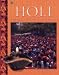 Holi: The Hindu Festival of Colours (A World of Festivals)