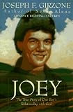 Review Bantam Dell Pub Group (Trd)  / Joey: The True Story of One Boy's Relationship With God