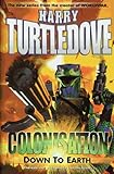 Colonization : down to earth