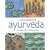 The Handbook of Ayurveda
