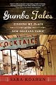 Gumbo Tales: Finding My Place at the New Orleans Table