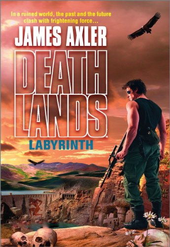 Labyrinth (Deathlands Book 73)