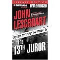 The 13th Juror (Dismas Hardy) (Unabridged) (Compact Disc)