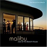 Malibu: Jazz at the Beach House