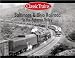 Books : Baltimore & Ohio Railroad in the Potomac Valley (Golden Years of Railroading)