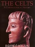 The Celts - a History
