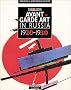 Russian Avant-Garde in the 1920s-1930s: Paintings, Graphics, Sculpture, Decorative Arts from the Russian Museum in St.Petersburg (Schools & Movements)