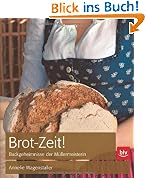 Brot-Zeit!