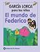 Book El Mundo De Federico/ The World of Federico