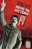 Stalin`s Keys to Victory: The Rebirth of the Red Army