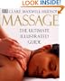 Massage: The Ultimate Illustrated Guide