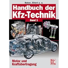 Handbuch der Kfz-Technik Band 1: Motor und Kraft�bertragung: BD 1