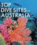 Top Dive Sites of Australia