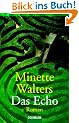 Das Echo: Roman