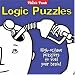 Think Tank Logic Puzzles: High-Octane Puzzlers to Fuel Your Brain! (Think Tank series)