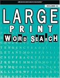 Large Print Word Search, Vol. 38 (Large Print Crosswords & Word Searches)
