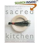 The Sacred Kitchen: Higher-Consciousness Cooking for Health and Wholeness by  Robin Robertson and Jon Robertson