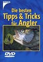 Die besten Tipps & Tricks f&uuml;r Angler