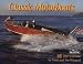 Books : Classic Motorboats 2009 Calendar