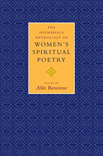 The Shambhala Anthology of Women's Spiritual Poetry