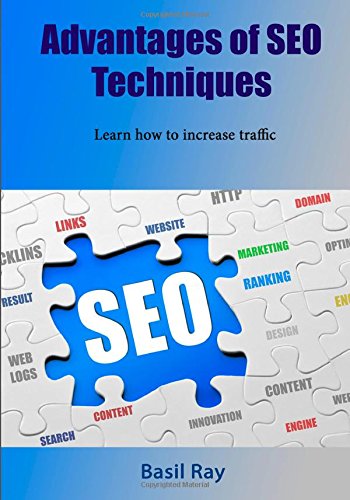 Advantages of SEO techniques: Learn how to increase traffic