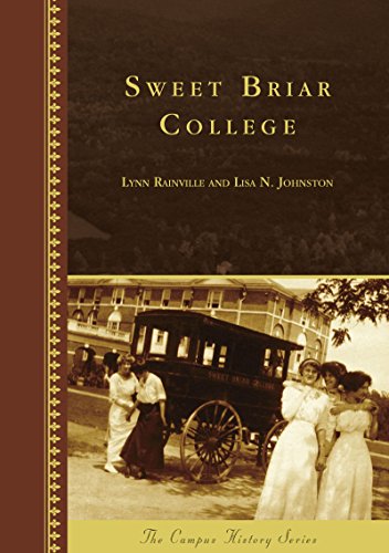 Sweet Briar College (Campus History)