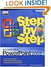 Microsoft Office PowerPoint 2003 Step by Step (Step By Step (Microsoft))