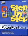 Microsoft Office PowerPoint 2003 Step by Step (Step By Step (Microsoft))