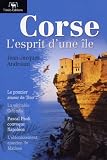 Corse : L'esprit d'une �le