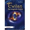 Ewilan: Der magische Schritt