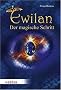 Ewilan: Der magische Schritt