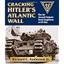 Cracking Hitler's Wall: The 1st Assault Brigade En&hellip by Richard C. Anderson